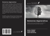 Demencias degenerativas Demencias degenerativas