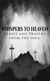 Whispers to Heaven Whispers to Heaven
