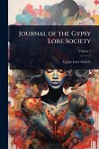Journal of the Gypsy Lore Society Journal of the Gypsy Lore Society