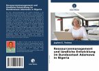 Ressourcenmanagement und ländliche Entwicklung im Bundesstaat Adamawa in Nigeria Ressourcenmanagement und ländliche Entwicklung im Bundesstaat Adamawa in Nigeria