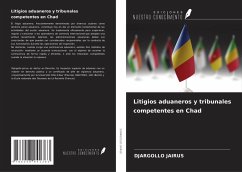 Cover Litigios aduaneros y tribunales competentes en Chad
