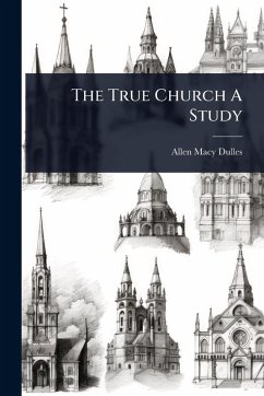 Cover The True Church A Study
