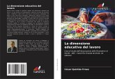 La dimensione educativa del lavoro
