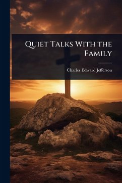 Cover Quiet Talks With the Family