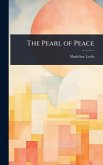 The Pearl of Peace The Pearl of Peace