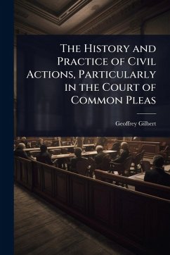 Cover The History and Practice of Civil Actions, Particularly in the Court of Common Pleas