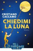 Chiedimi la luna Chiedimi la luna