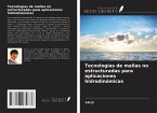 Tecnologías de mallas no estructuradas para aplicaciones hidrodinámicas