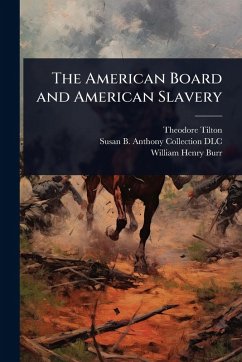 Cover The American Board and American Slavery