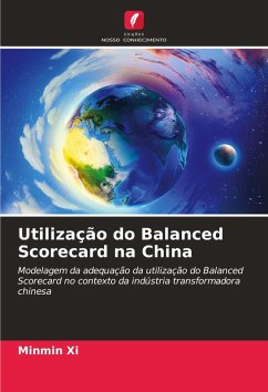 Utilização do Balanced Scorecard na China - Xi, Minmin