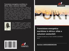 Cover Transizione energetica marittima in Africa: sfide e soluzioni sostenibili
