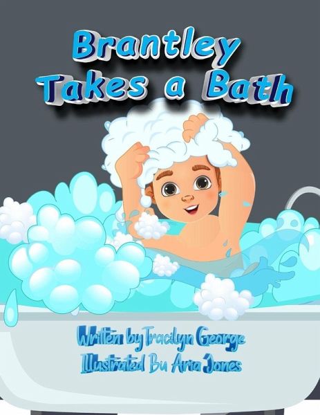 Brantley Takes a Bath Brantley Takes a Bath