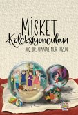 Misket Koleksiyonculari Misket Koleksiyonculari