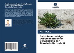 Cover Salztoleranz einiger Obstpflanzen unter Verwendung der Gewebekulturtechnik