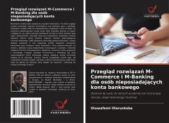 Cover Przegl¿d rozwi¿za¿ M-Commerce i M-Banking dla osób nieposiadaj¿cych konta bankowego