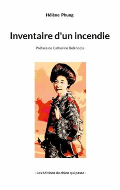 Inventaire d'un incendie - Phung, Hélène