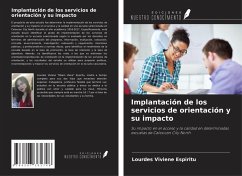 Implantación de los servicios de orientación y su impacto - Espiritu, Lourdes Viviene Implantación de los servicios de orientación y su impacto - Espiritu, Lourdes Viviene
