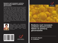 Cover Badania nad rozwojem systemu dostarczania leków za pomoc¿ glicerosome