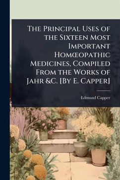 The Principal Uses of the Sixteen Most Important HomÅ