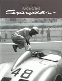 Racing the Spyder - Engl Ausgabe Racing the Spyder - Engl Ausgabe