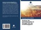 Analyse der Getreidepolitik im Senegal seit der Unabhängigkeit Analyse der Getreidepolitik im Senegal seit der Unabhängigkeit