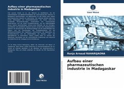 Cover Aufbau einer pharmazeutischen Industrie in Madagaskar