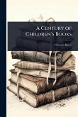 A Century of Children's Books