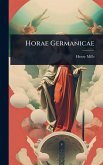 Horae Germanicae Horae Germanicae