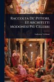Raccolta De' Pittori, Et Architetti Modonesi PiÃ¹ Celebri