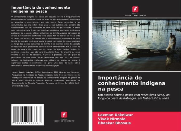 Importância do conhecimento indígena na pesca Importância do conhecimento indígena na pesca