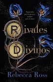 Rivales Divinos Rivales Divinos