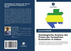 Soziologische Analyse der Praxis der formativen Evaluation in Gabun Cover Soziologische Analyse der Praxis der formativen Evaluation in Gabun