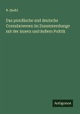 Das preußische und deutsche Consularwesen im Zusammenhange mit der innern und äußern Politik