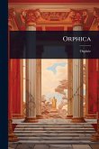 Orphica