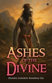 Ashes of The Divine Ashes of The Divine