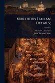 Northern Italian Details; Northern Italian Details;