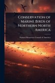 Conservation of Marine Birds of Northern North America Conservation of Marine Birds of Northern North America