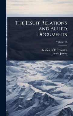 Cover The Jesuit Relations and Allied Documents