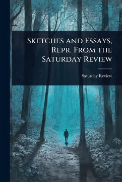 Cover Sketches and Essays, Repr. From the Saturday Review