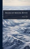Basin of Moose River Basin of Moose River