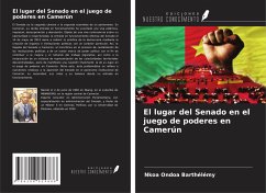Cover El lugar del Senado en el juego de poderes en Camerún