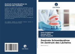 Cover Zentrale Schneidezähne im Zentrum des Lächelns