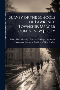 Cover Survey of the Schools of Lawrence Township, Mercer County, New Jersey