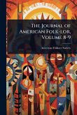 The Journal of American Folk-lor, Volume 8-9