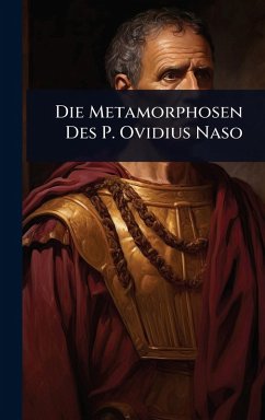 Cover Die Metamorphosen Des P. Ovidius Naso