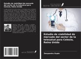 Estudio de viabilidad de mercado del sector de la telesalud para Celesio, Reino Unido
