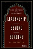 Leadership Beyond Borders Leadership Beyond Borders