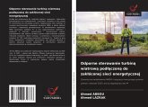 Odporne sterowanie turbin¿ wiatrow¿ pod¿¿czon¿ do zak¿óconej sieci energetycznej Odporne sterowanie turbin¿ wiatrow¿ pod¿¿czon¿ do zak¿óconej sieci energetycznej