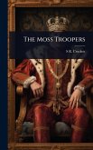 The Moss Troopers