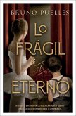 Lo Fragil Y Lo Eterno Lo Fragil Y Lo Eterno